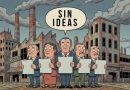 OPINIÓN: La izquierda sin propuesta. ¡Sigue con fracaso de la sustitución de importaciones!