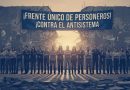 OPINIÓN/ ¡No olviden! ¡Frente único de personeros para enfrentar el antisistema!